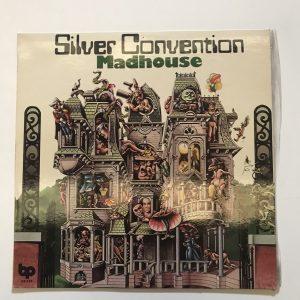 SILVER CONVENTION "MAD HOUSE"