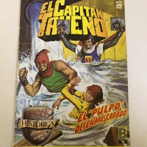 EL CAPITAN TRUENO "EL "PULPO" DESENMASCARADO"